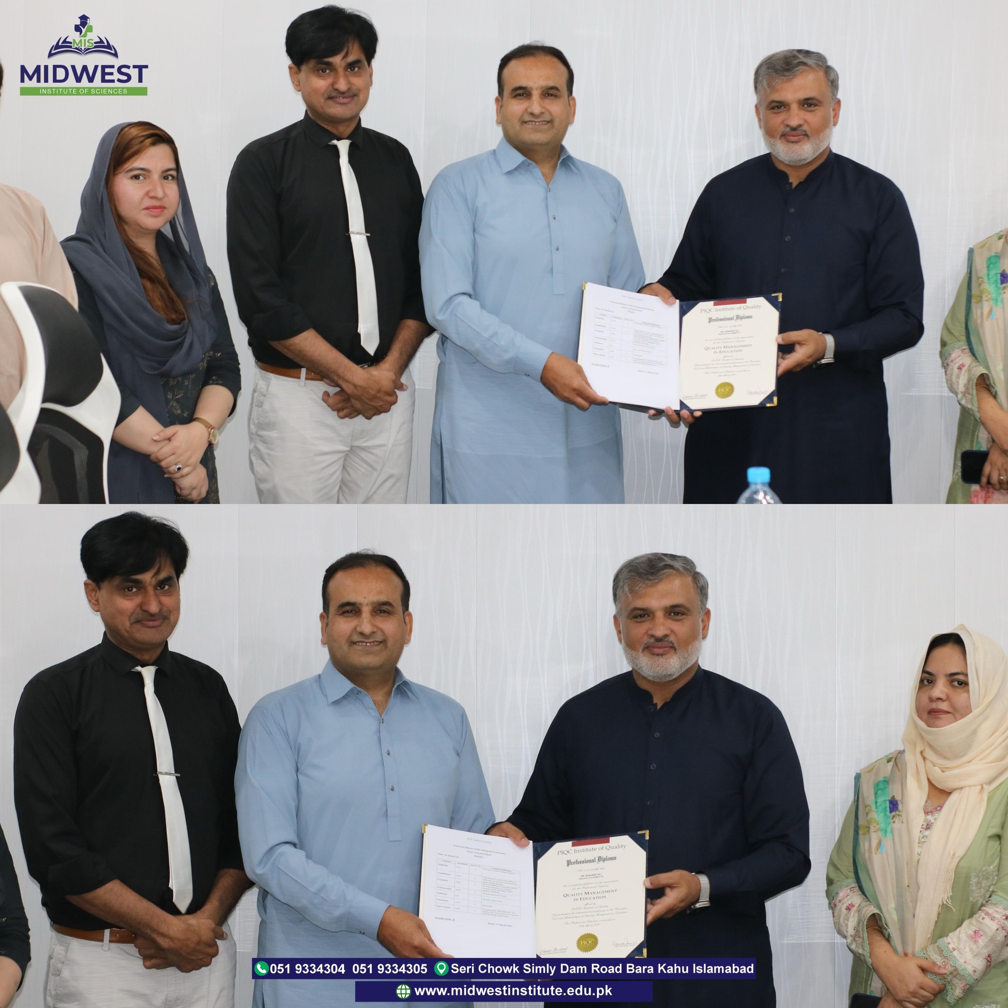 Dr. Shaukat Ali, Director of Midwest Institute of Sciences Islamabad, and Mr. Shafaat Ullah, Assistant Professor of Nursing, have successfully completed their Professional Diploma in Quality Management in Education (QME) from PIQC, Lahore.