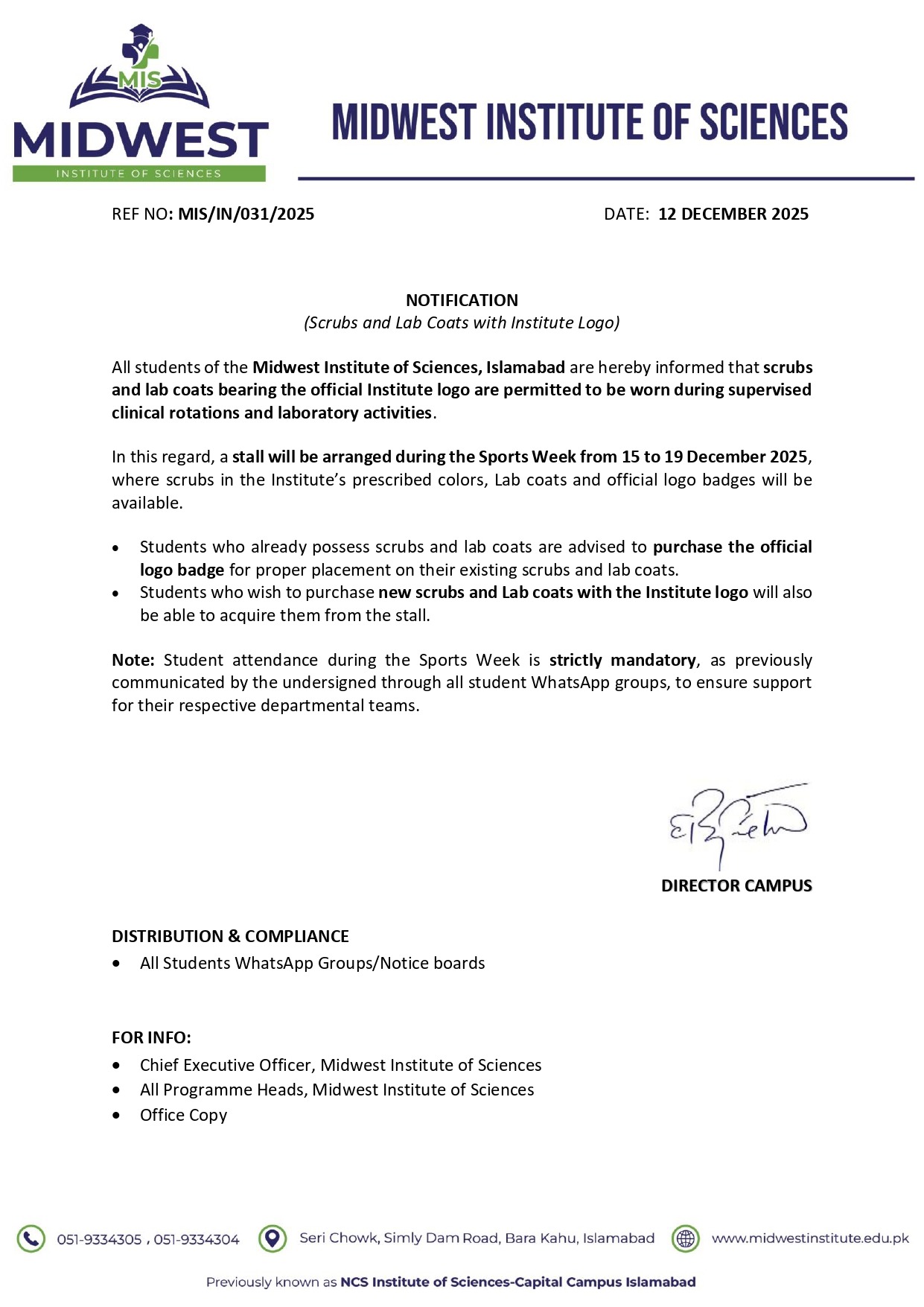 Scrubs and Lab coats with Institute’s Logo-Notification